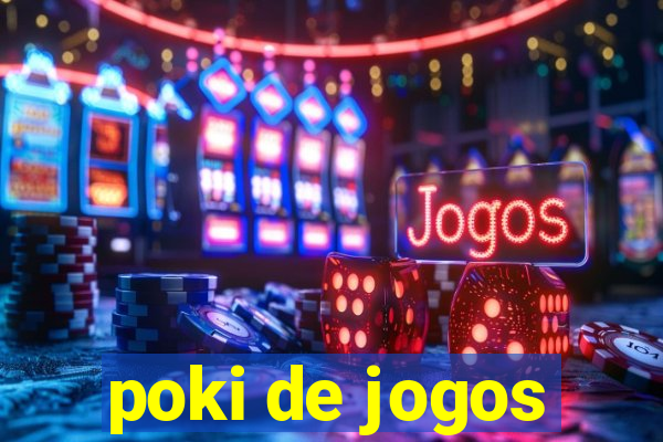 poki de jogos